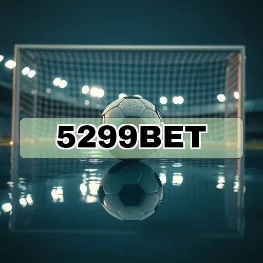 5299bet.com: Explore os Eventos que Tornam as Apostas Mais Empolgantes